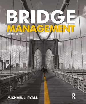 Bridge Management, Second Edition,Used