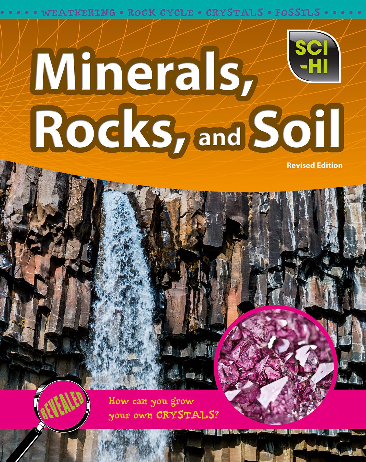 Minerals, Rocks, and Soil (SciHi: Earth and Space Science),Used