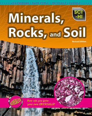 Minerals, Rocks, and Soil (SciHi: Earth and Space Science),Used