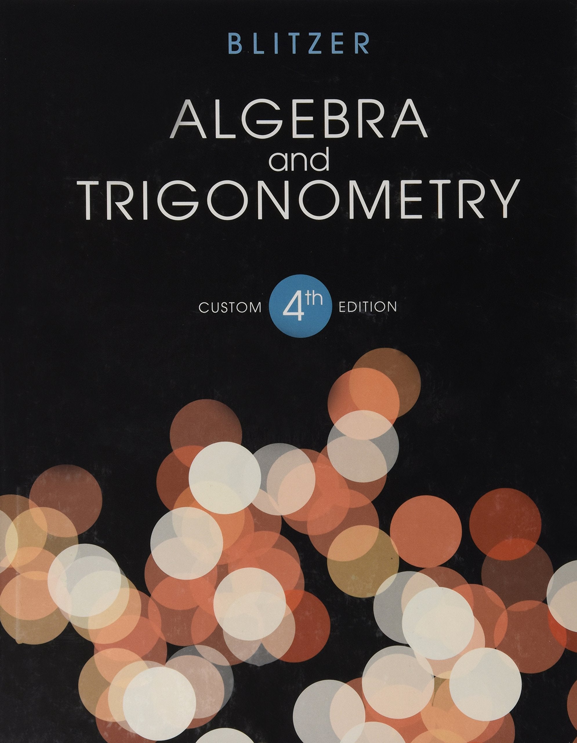 Algebra and Trigonometry 4th Ed,Used
