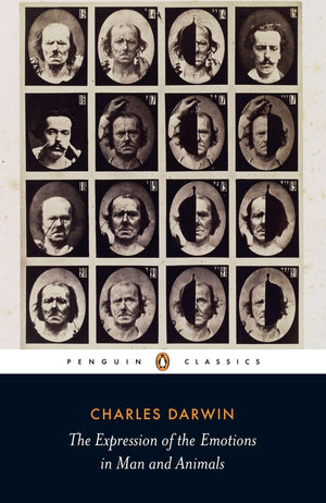 The Expression of the Emotions in Man and Animals (Penguin Classics),Used