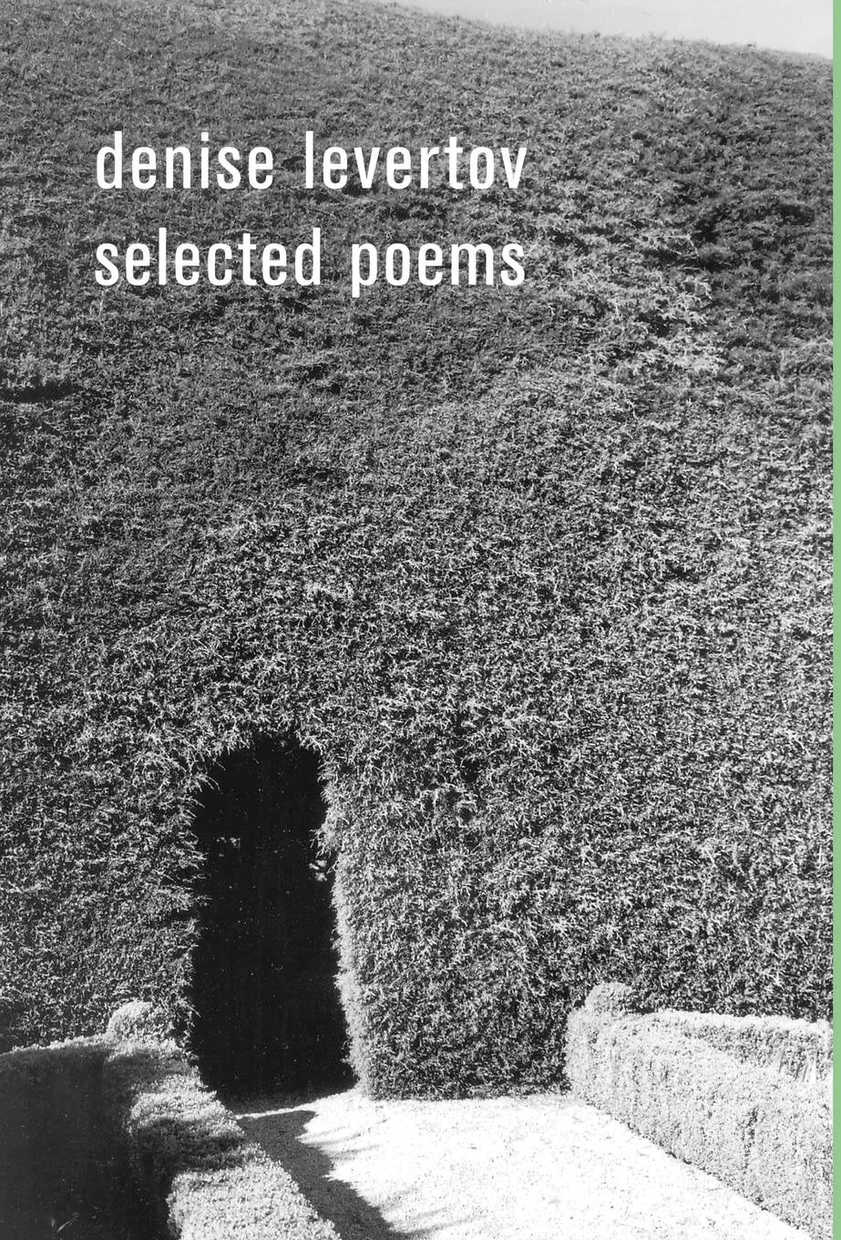The Selected Poems of Denise Levertov,Used