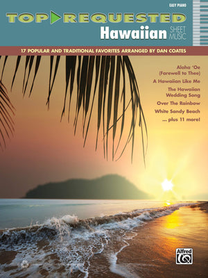 Toprequested Hawaiian Sheet Music: 17 Popular and Traditional Favorites: Easy Piano (TopRequested Sheet Music),Used