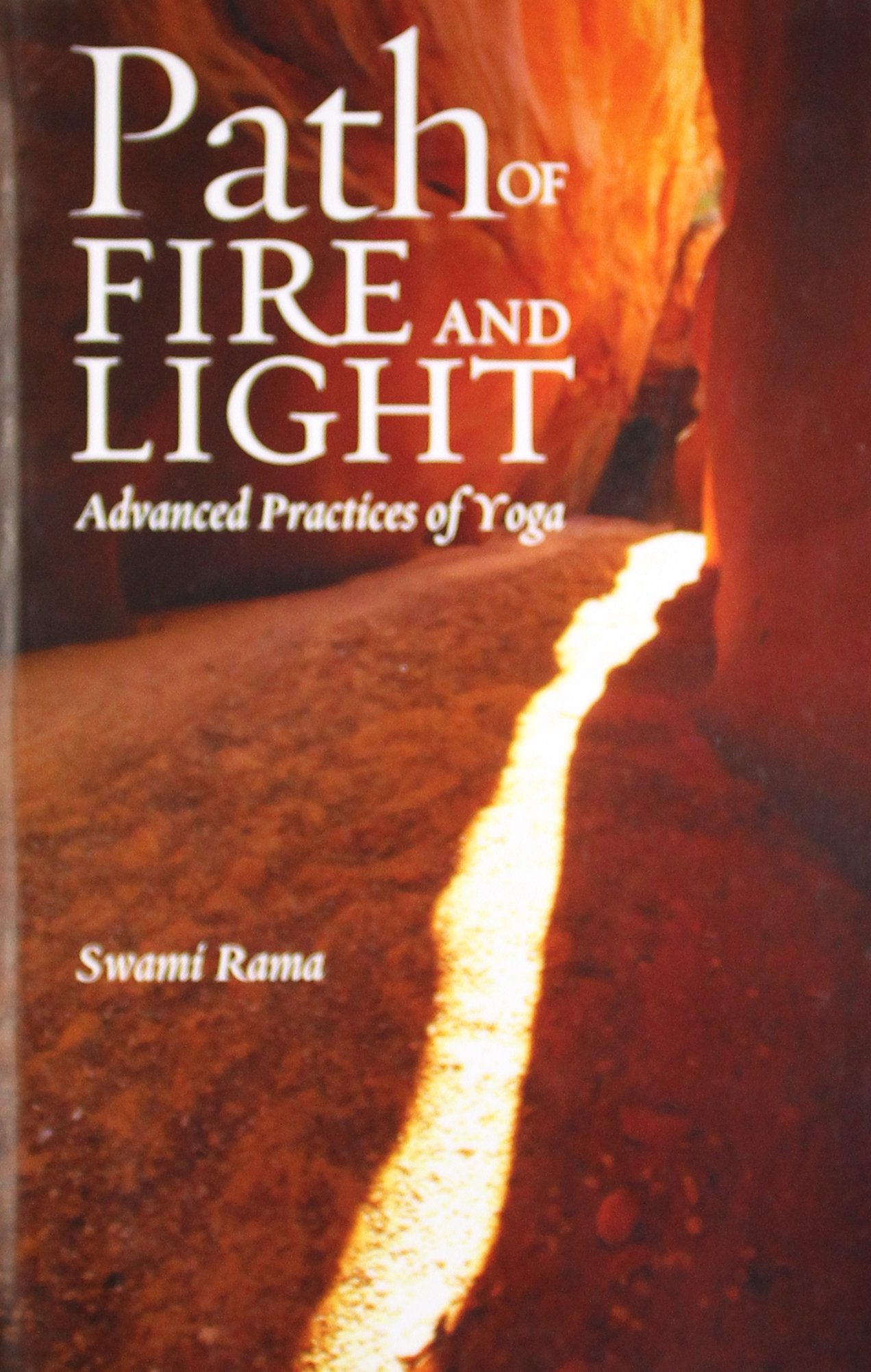 Path of Fire and Light, Vol. 1: Advanced Practices of Yoga,Used