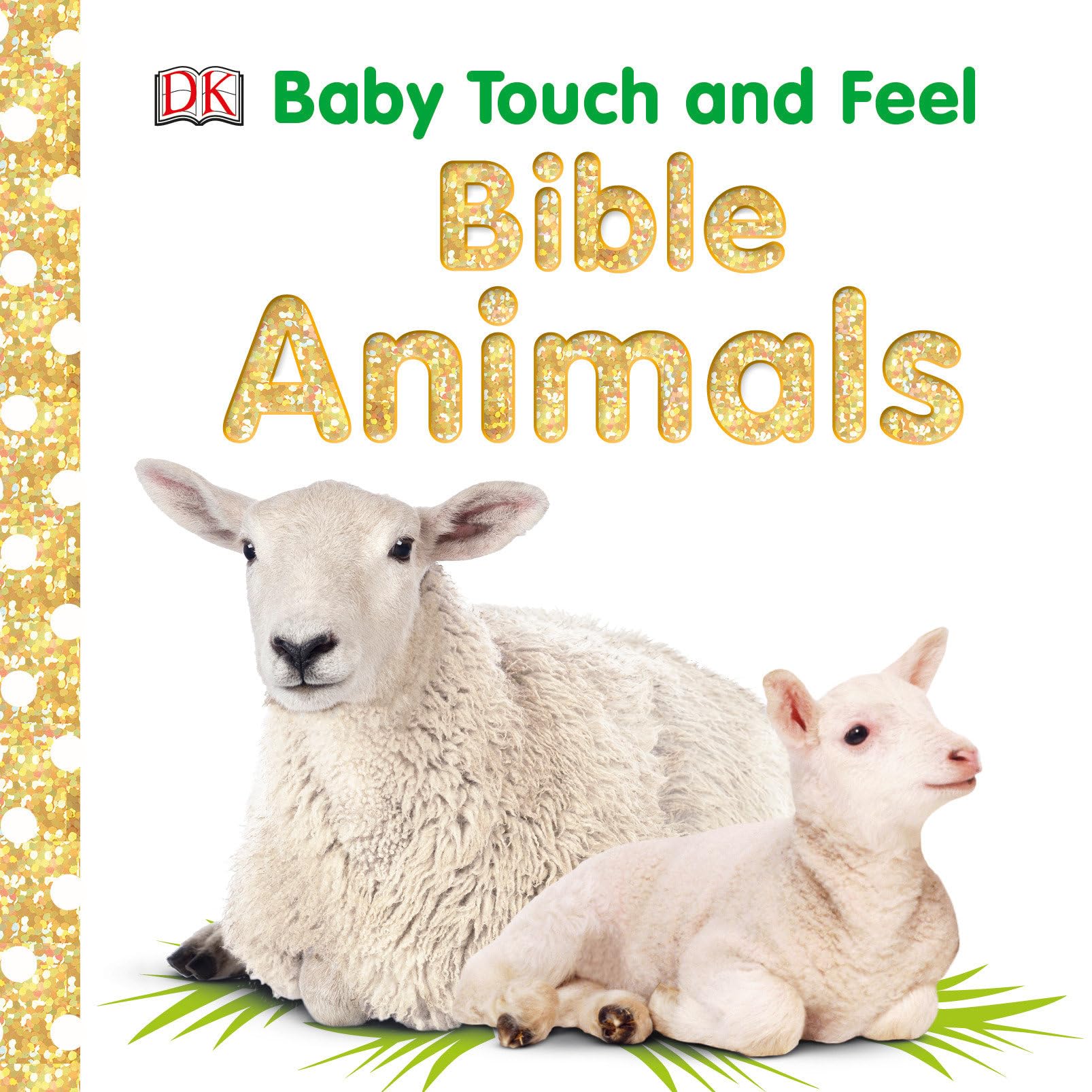 Baby Touch and Feel: Bible Animals,Used