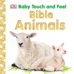 Baby Touch and Feel: Bible Animals,Used