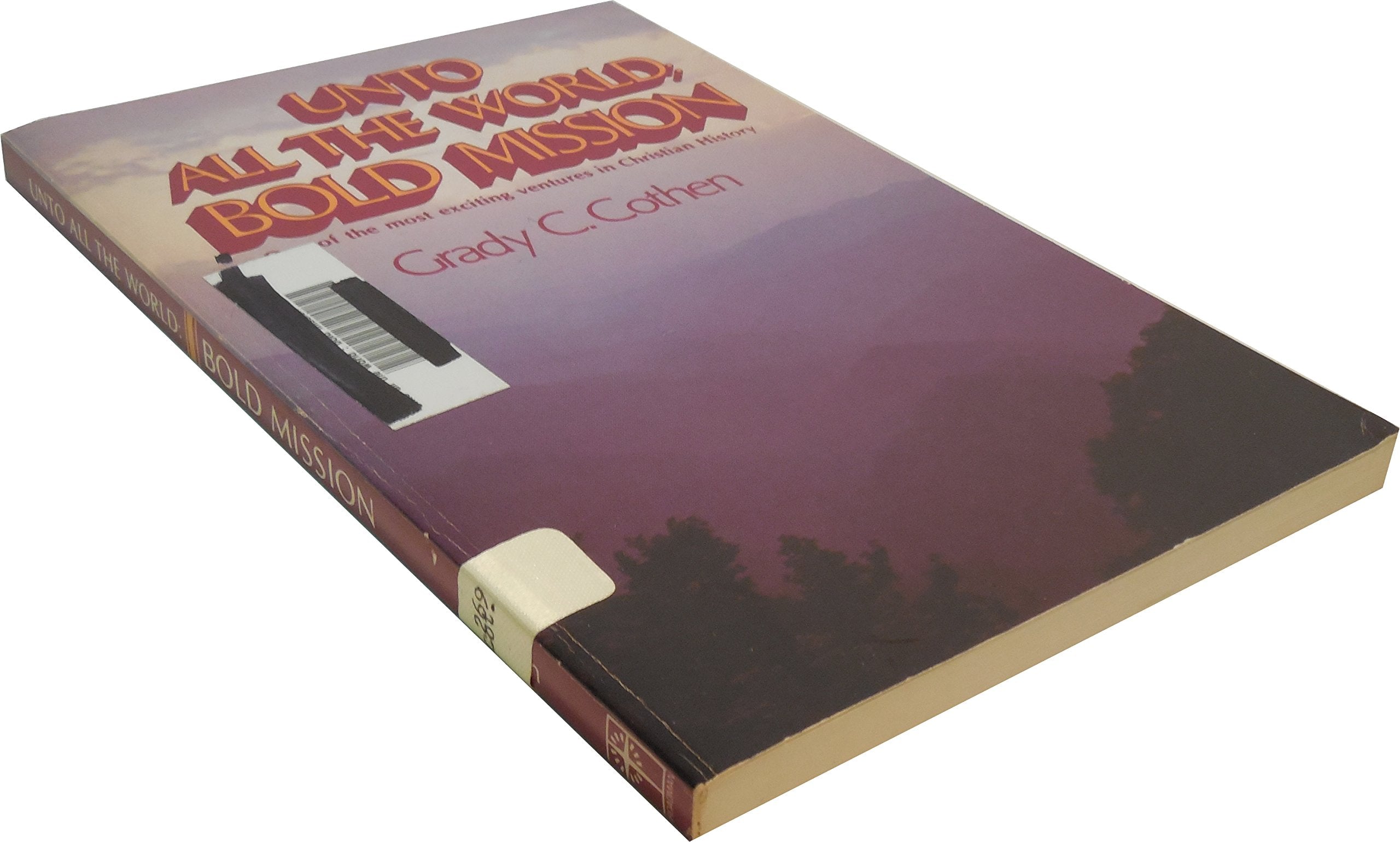 Unto All the World: Bold Mission,Used