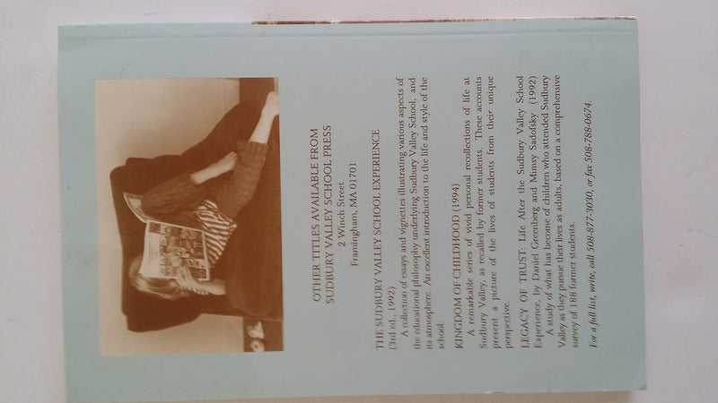 Free At Last: The Sudbury Valley School