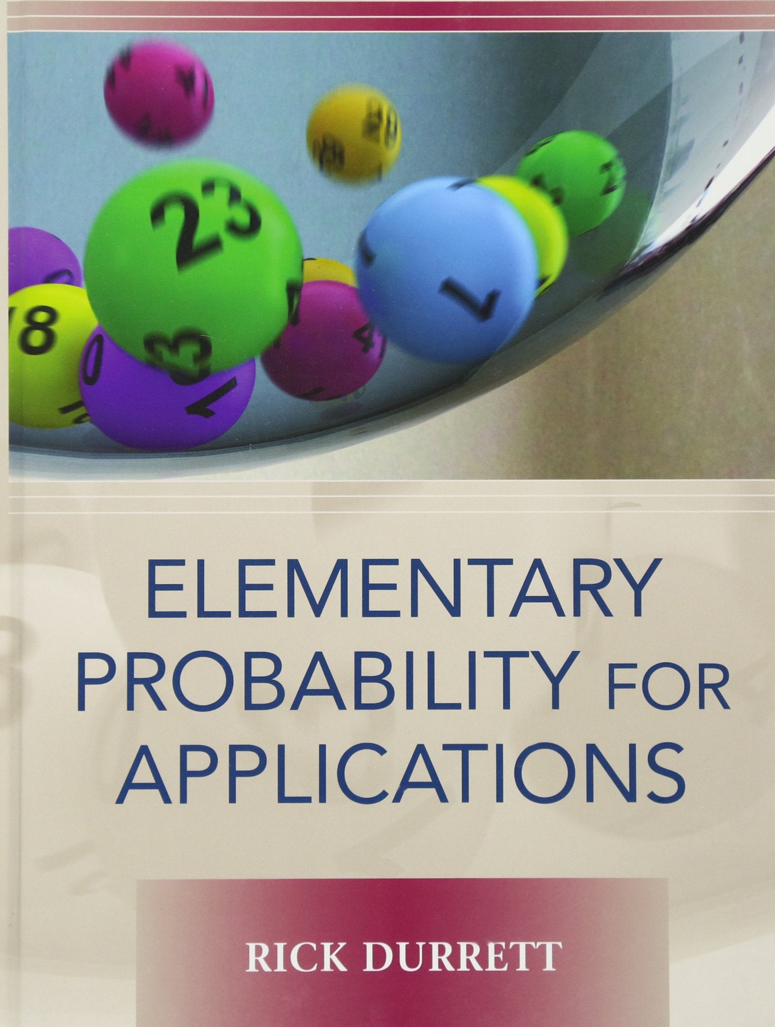 Elementary Probability for Applications,New