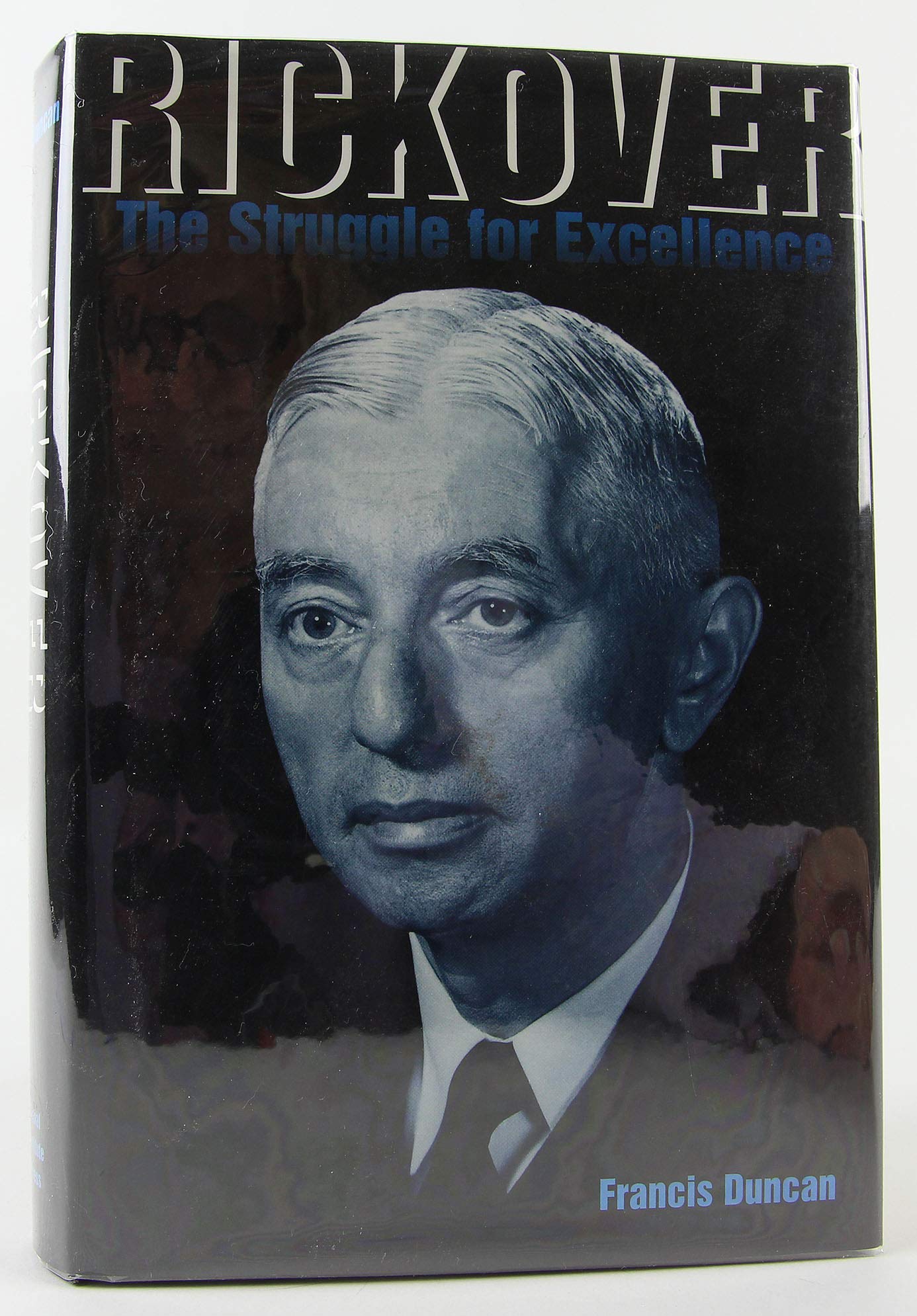 Rickover: The Struggle for Excellence,Used