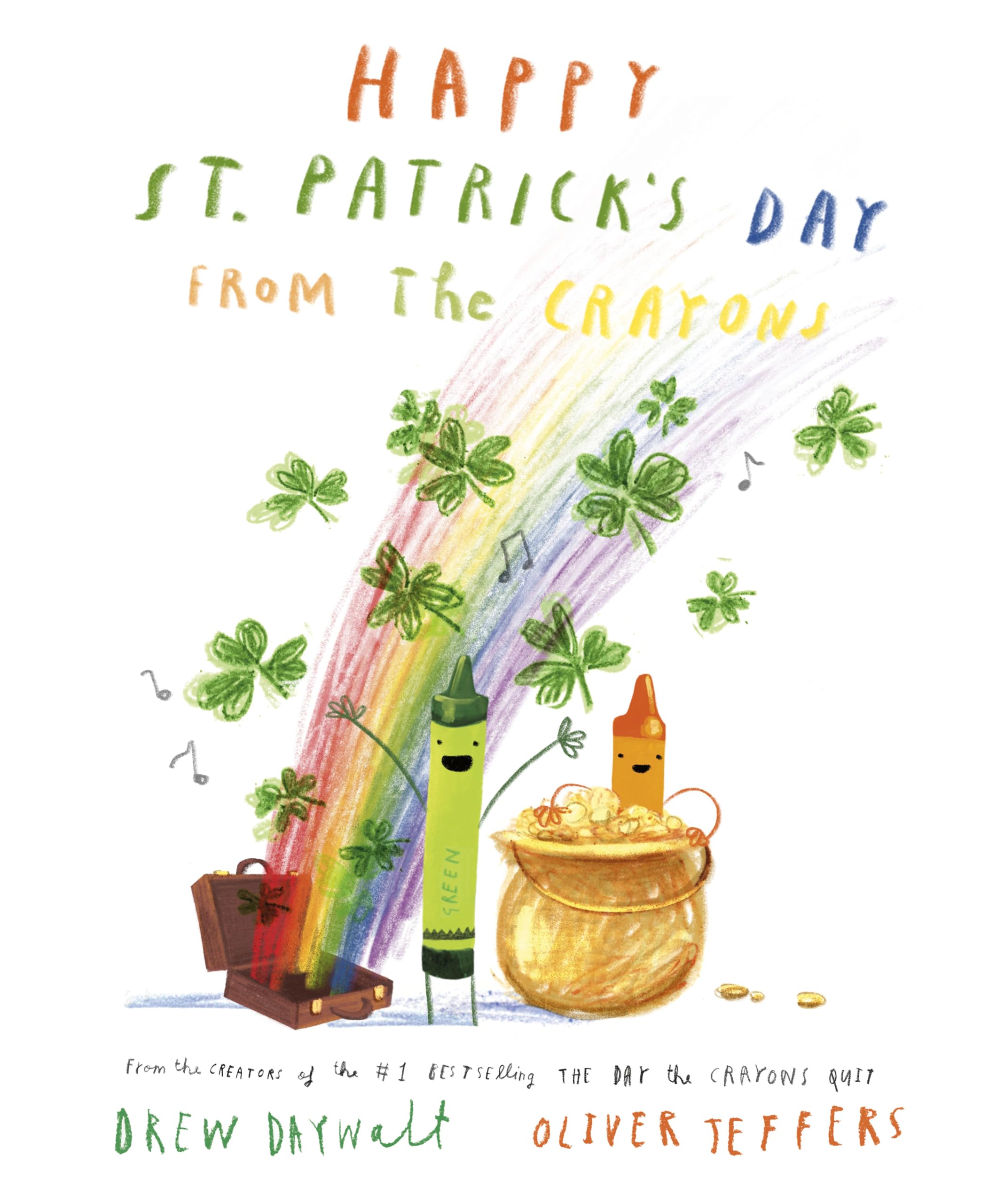 Happy St. Patrick'S Day From The Crayons,Used