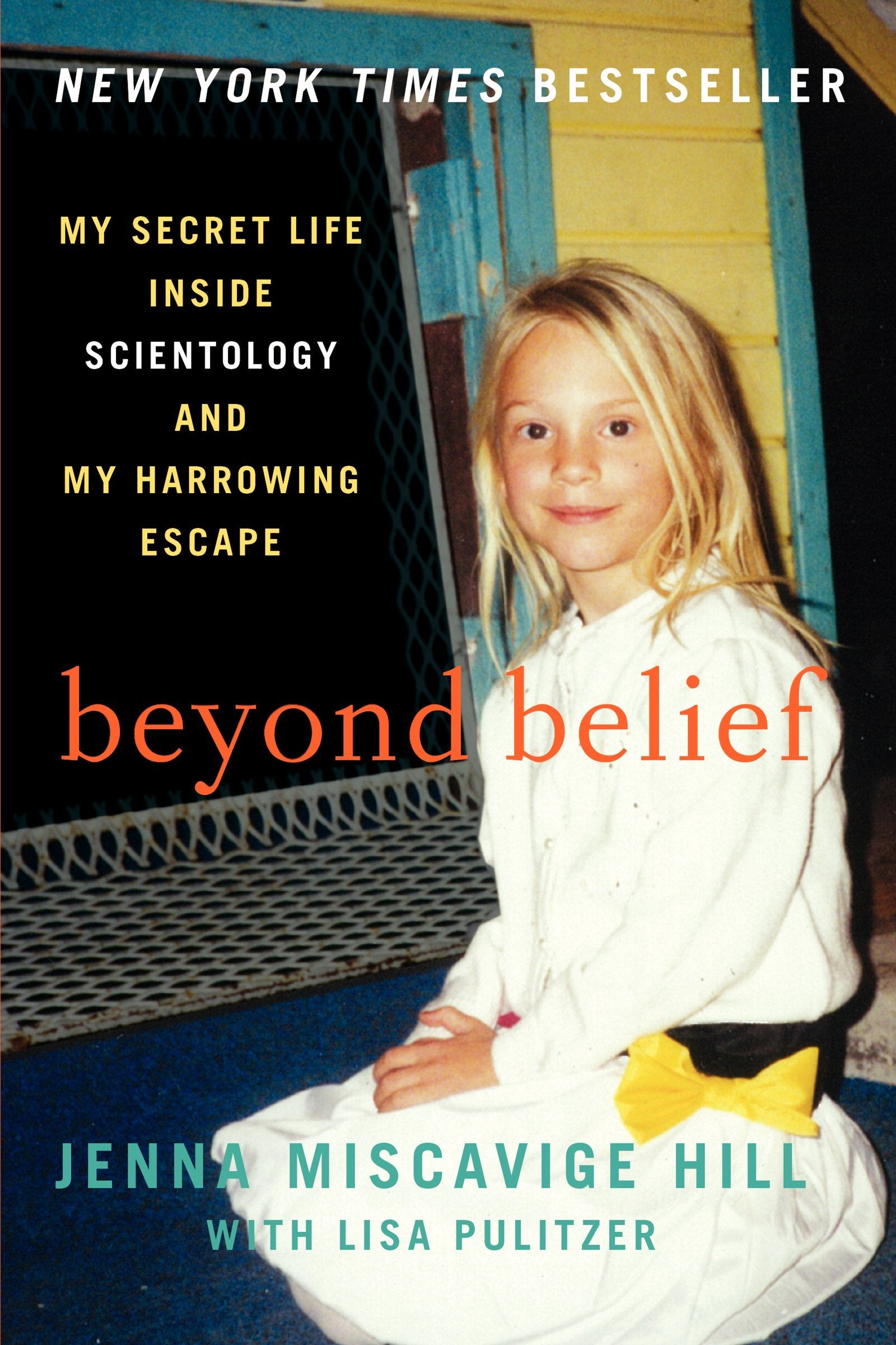 Beyond Belief: My Secret Life Inside Scientology And My Harrowing Escape-new