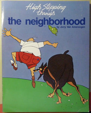High Stepping Through The Neighborhood,New