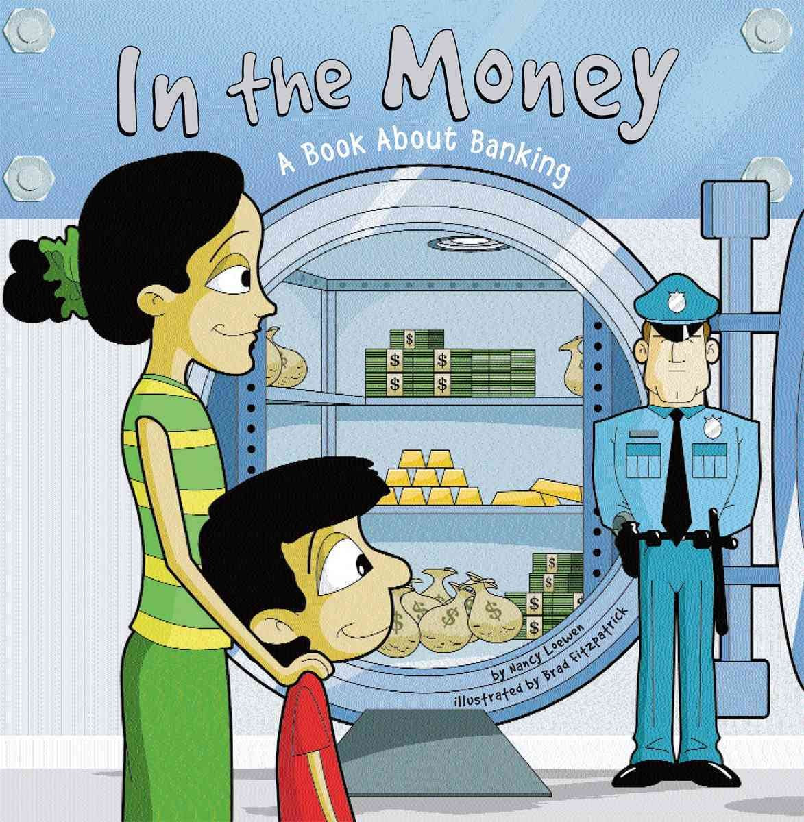 In The Money: A Book About Banking (Money Matters),Used