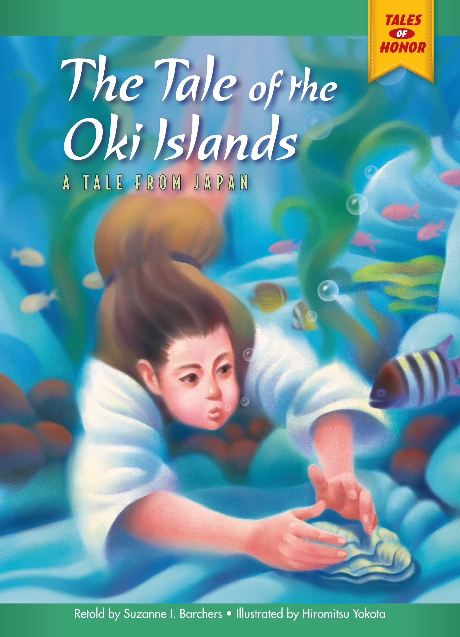 The Tale of the Oki Islands: A Tale from Japan (Tales of Honor),Used