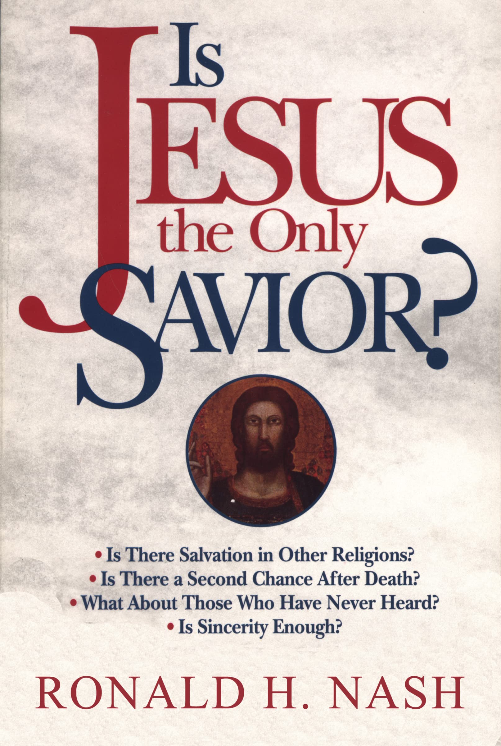 Is Jesus the Only Savior?,Used