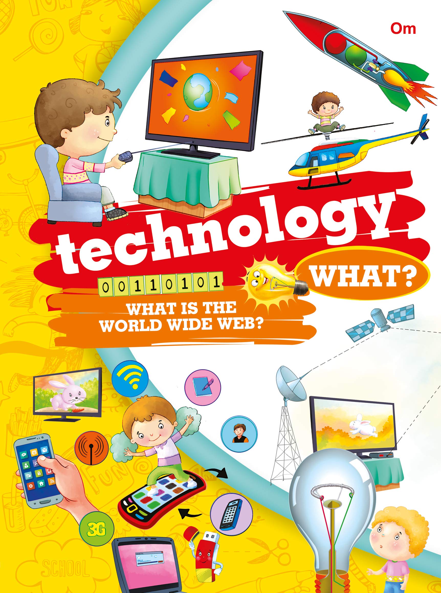 Encyclopedia: Technology What? (Questions And Answers)