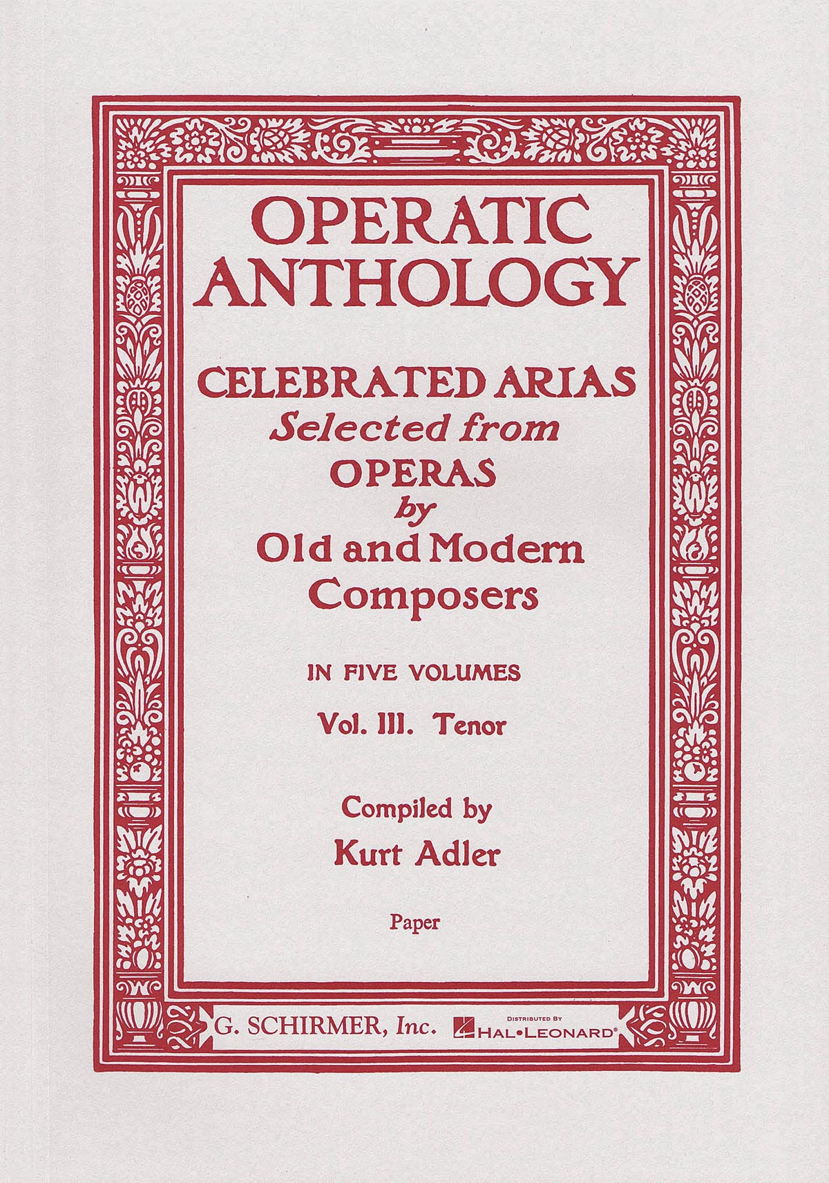 Operatic Anthology  Volume 3: Tenor and Piano,New
