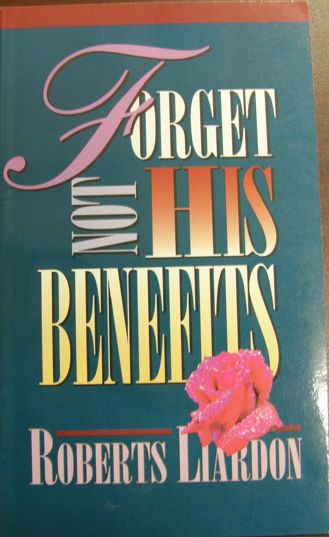 Forget Not His Benefits,Used