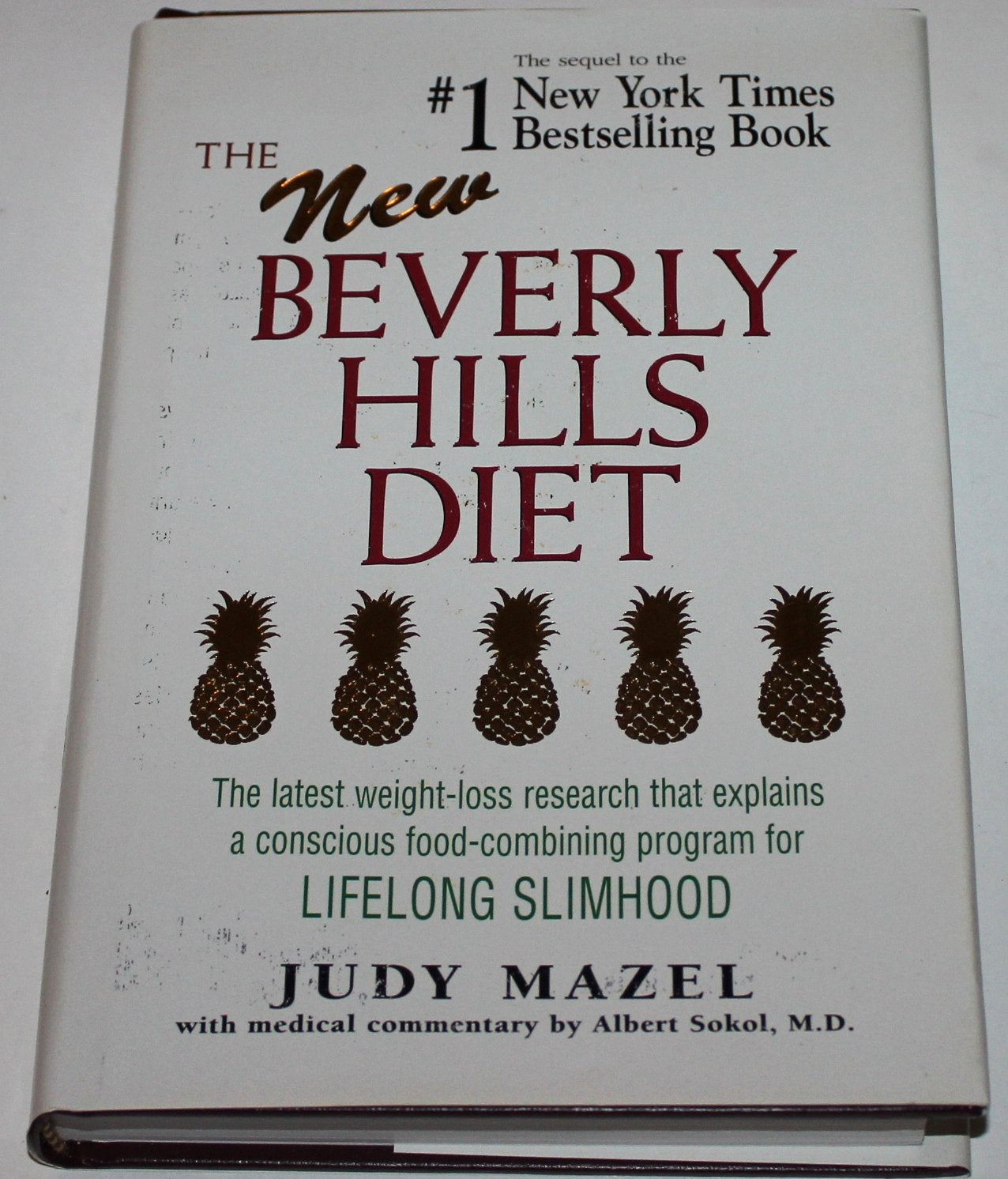The New Beverly Hills Diet: The Latest WeightLoss Research That Explains a Conscious FoodCombining Program for Lifelong Slimho,Used