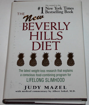 The New Beverly Hills Diet: The Latest WeightLoss Research That Explains a Conscious FoodCombining Program for Lifelong Slimho,Used