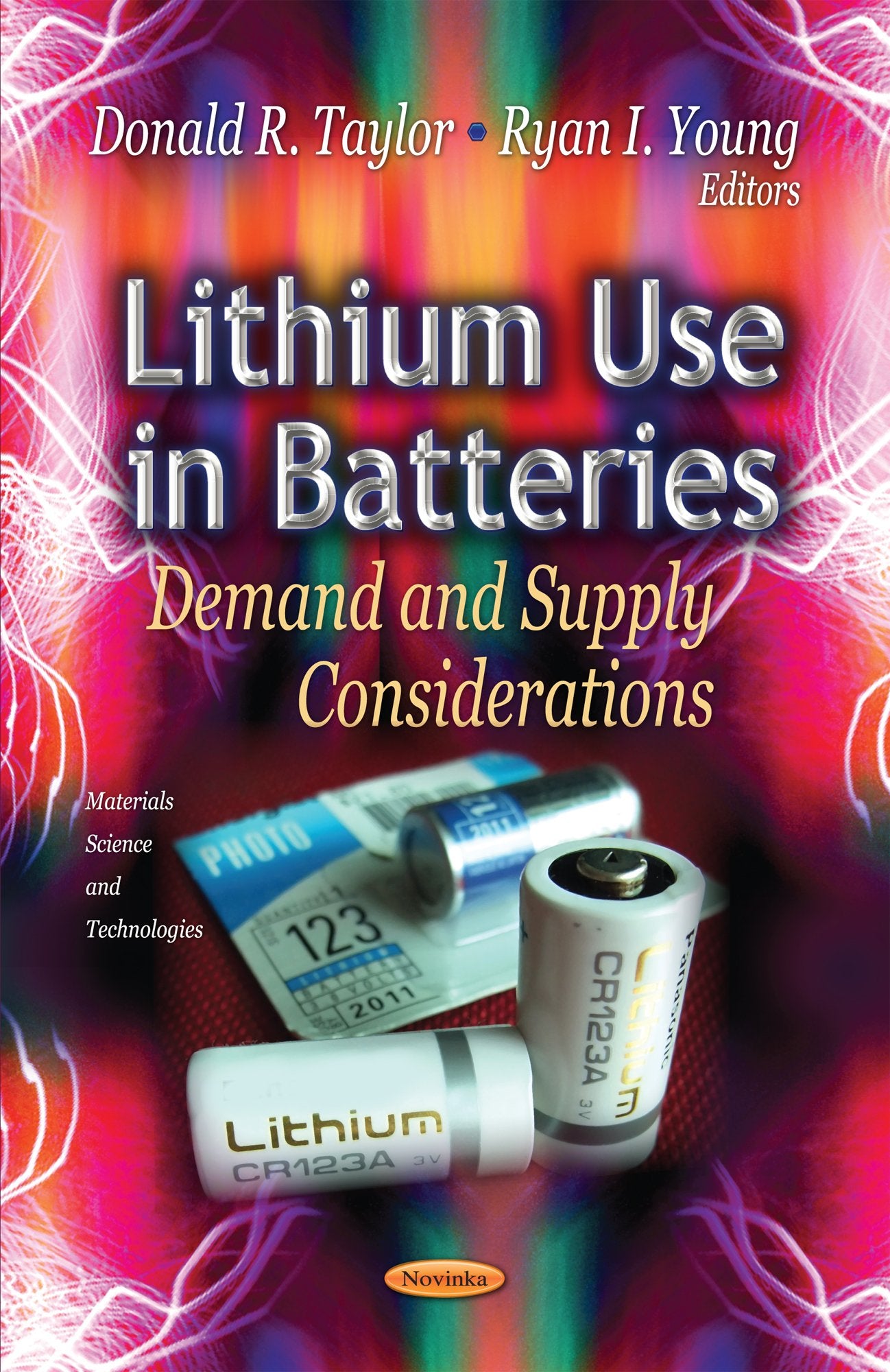 Lithium Use In Batteries: Demand And Supply Considerations (Materials Science And Technologies),Used