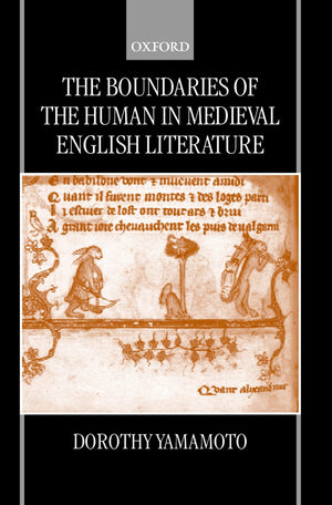 The Boundaries of the Human in Medieval English Literature,Used