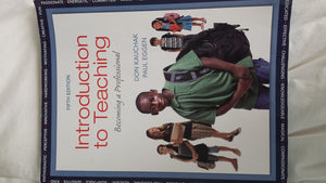 Introduction to Teaching: Becoming a Professional (5th Edition)