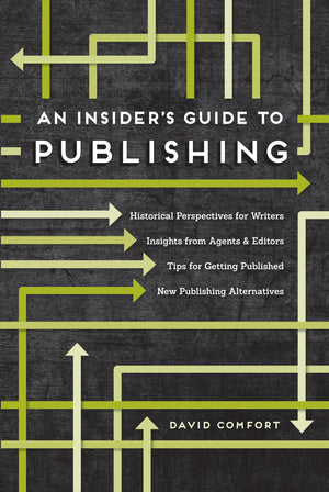 An Insider's Guide to Publishing,New