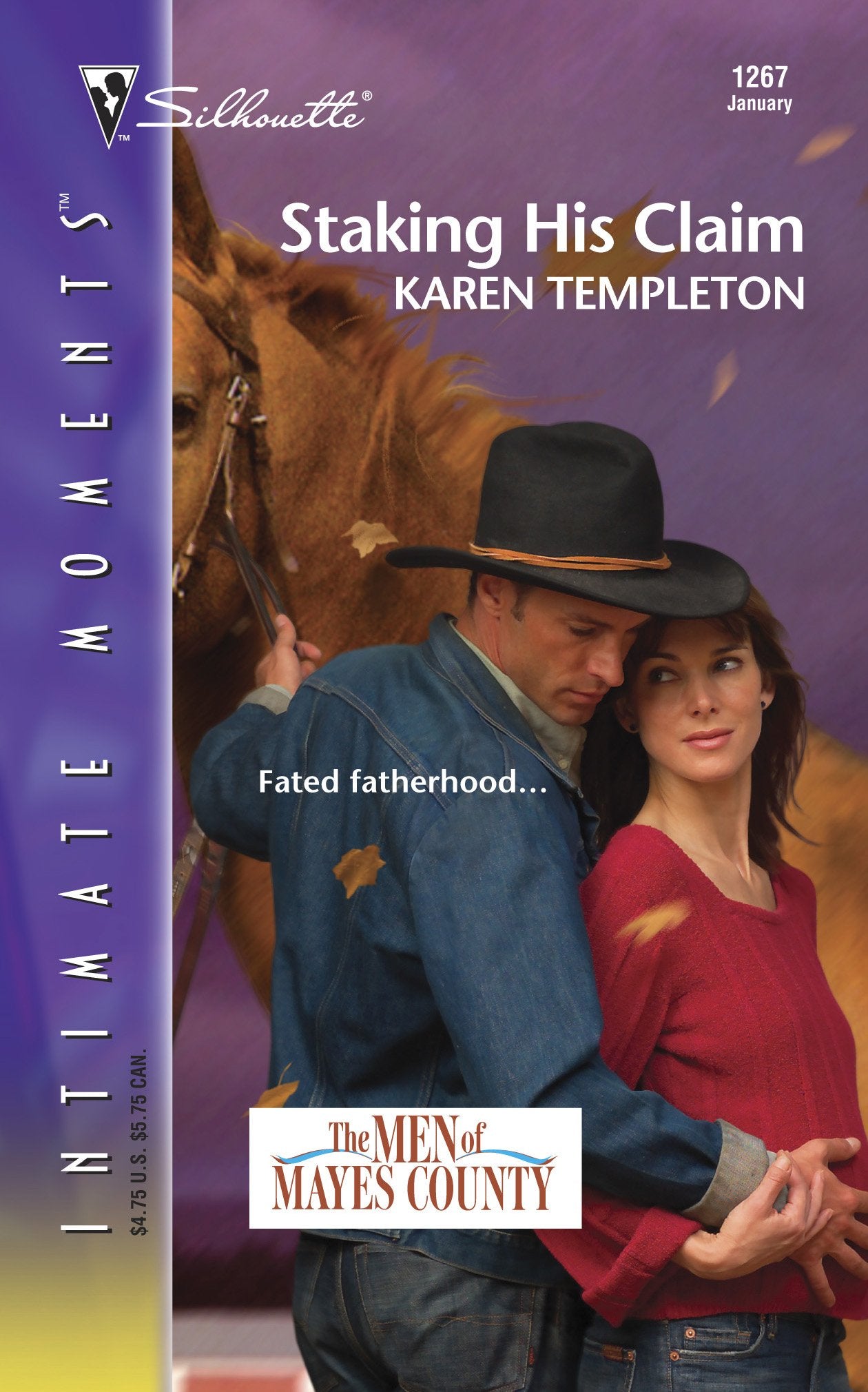 Staking His Claim : The Men of Mayes County (Silhouette Intimate Moments No. 1267),Used