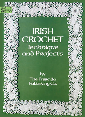 Irish Crochet: Technique and Projects (Dover Crafts: Crochet),Used