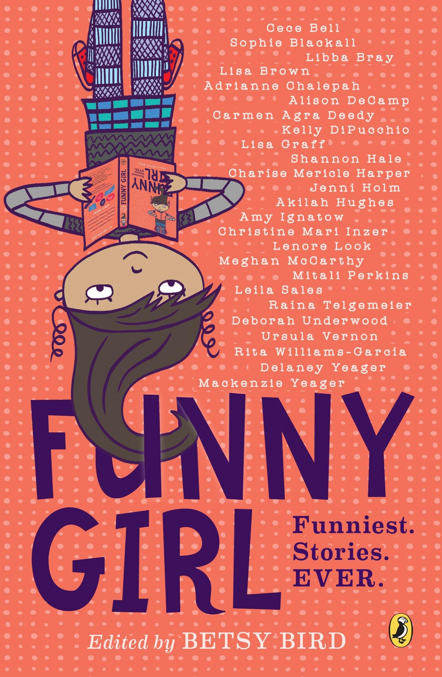 Funny Girl: Funniest. Stories. Ever.-used