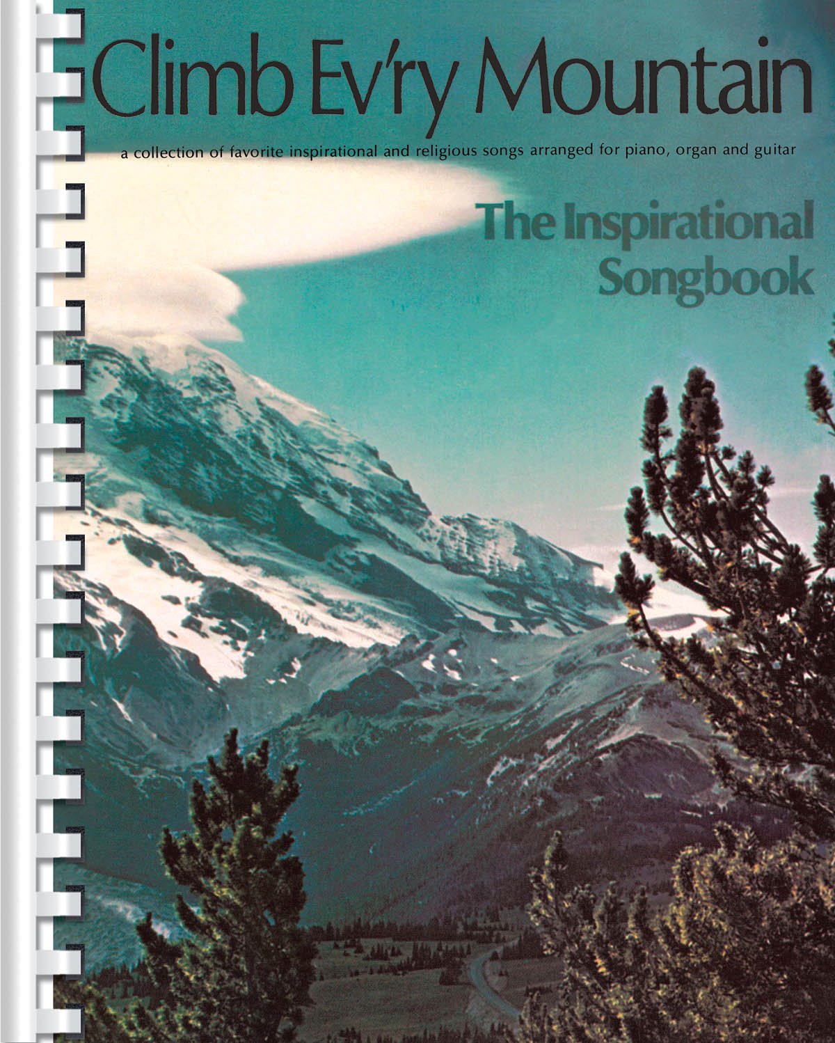 Climb Ev'ry Mountain  Piano, Vocal and Guitar Chords,Used