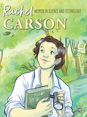 Women in Science and Technology: Rachel CarsonThe Story of an Influential Marine Biologist and Conservationist, Grades 14 (24 ,Used