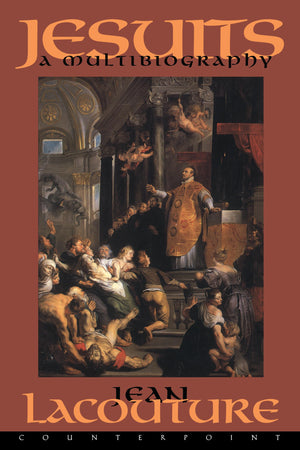 Jesuits: A Multibiography,Used