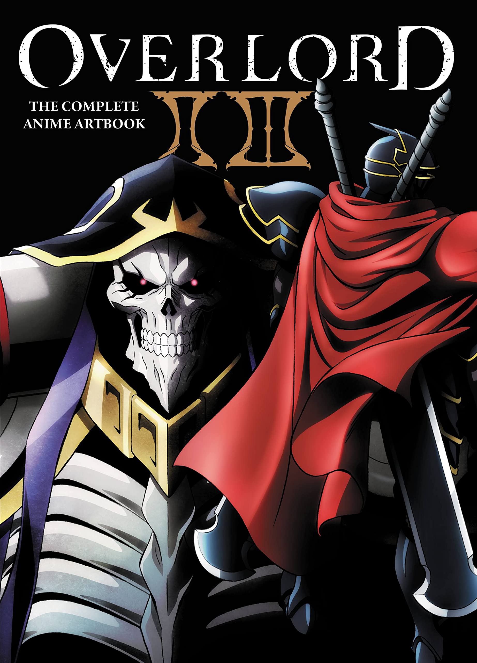 Overlord: The Complete Anime Artbook Ii Iii (Volume 2) (Overlord: The Complete Anime Artbook, 2),New