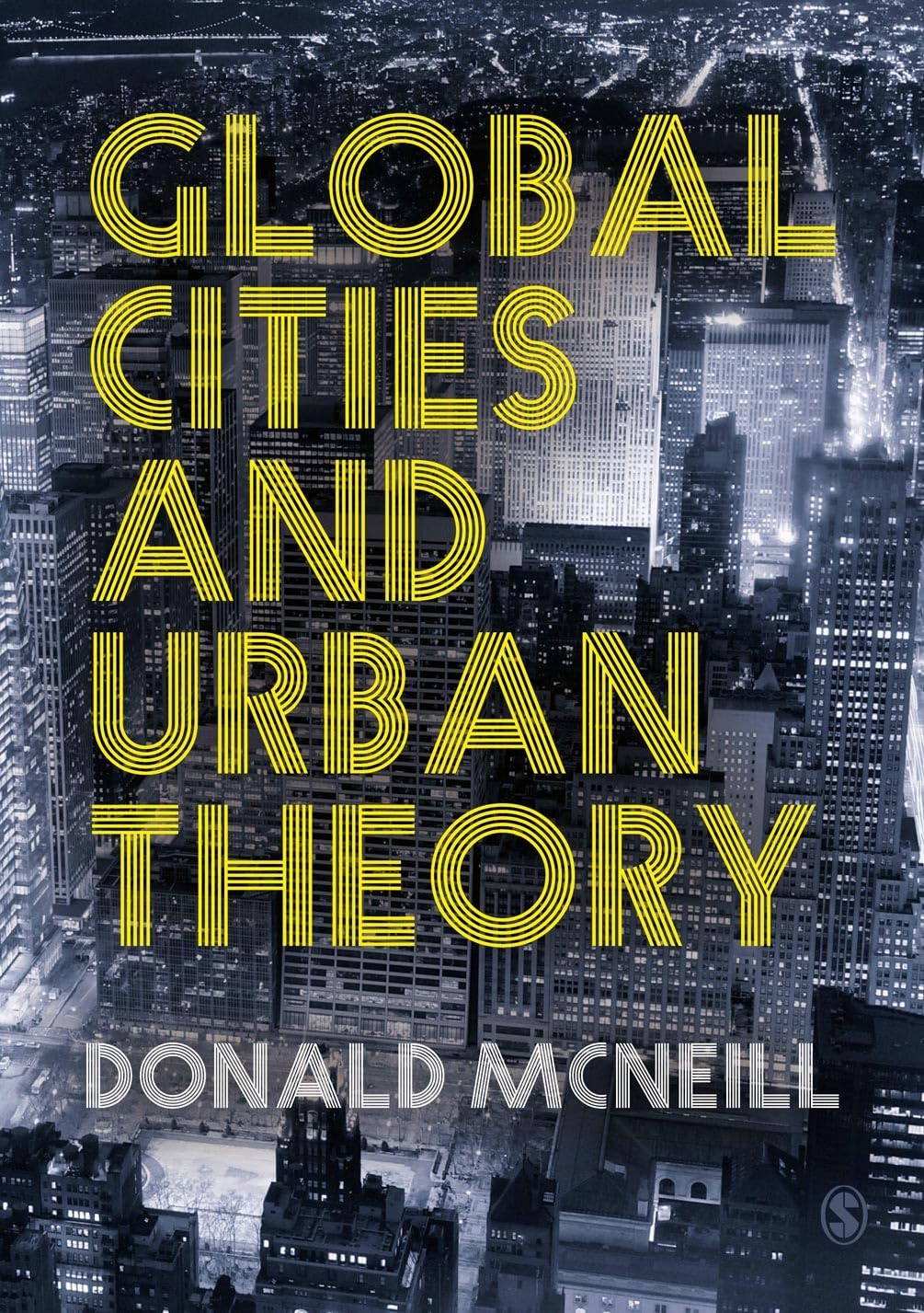 Global Cities and Urban Theory,Used