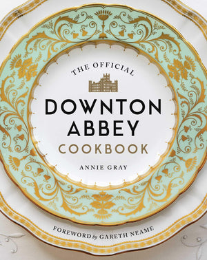 The Official Downton Abbey Cookbook (Downton Abbey Cookery),New
