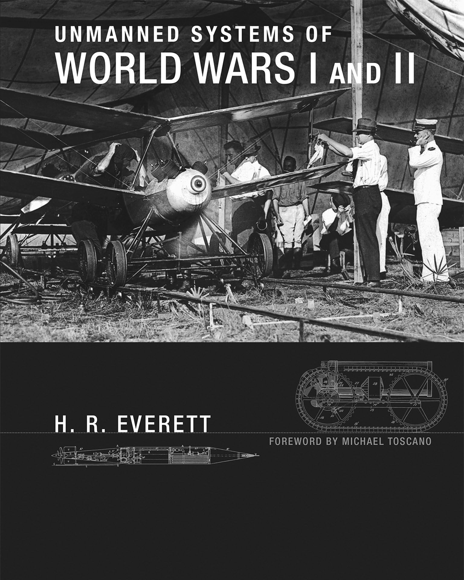 Unmanned Systems of World Wars I and II (Intelligent Robotics and Autonomous Agents series),Used