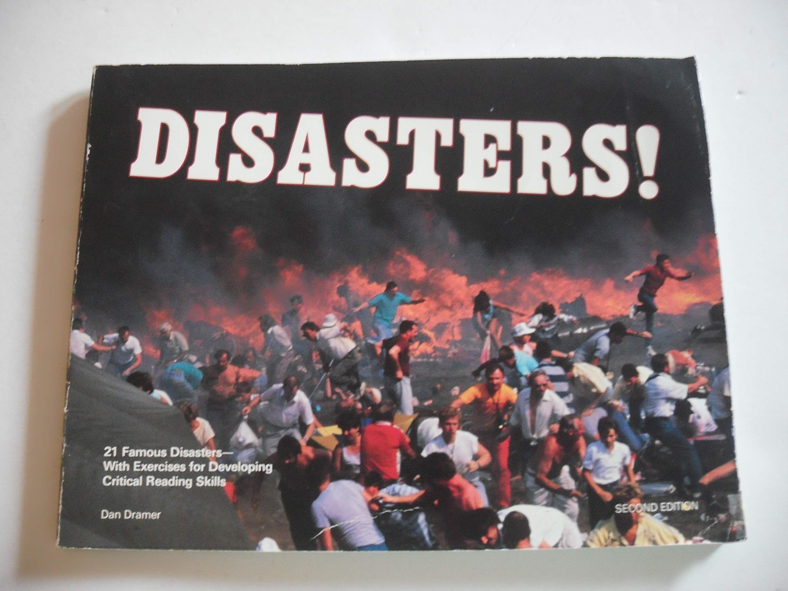 Disasters!: 21 Famous Disasterswith Exercises For Developing Critical Reading Skills,New