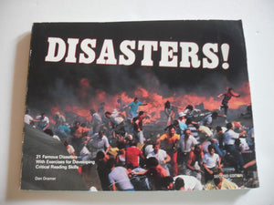 Disasters!: 21 Famous DisastersWith Exercises for Developing Critical Reading Skills,Used