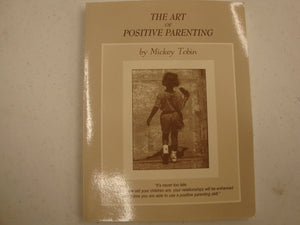The Art of Positive Parenting,Used