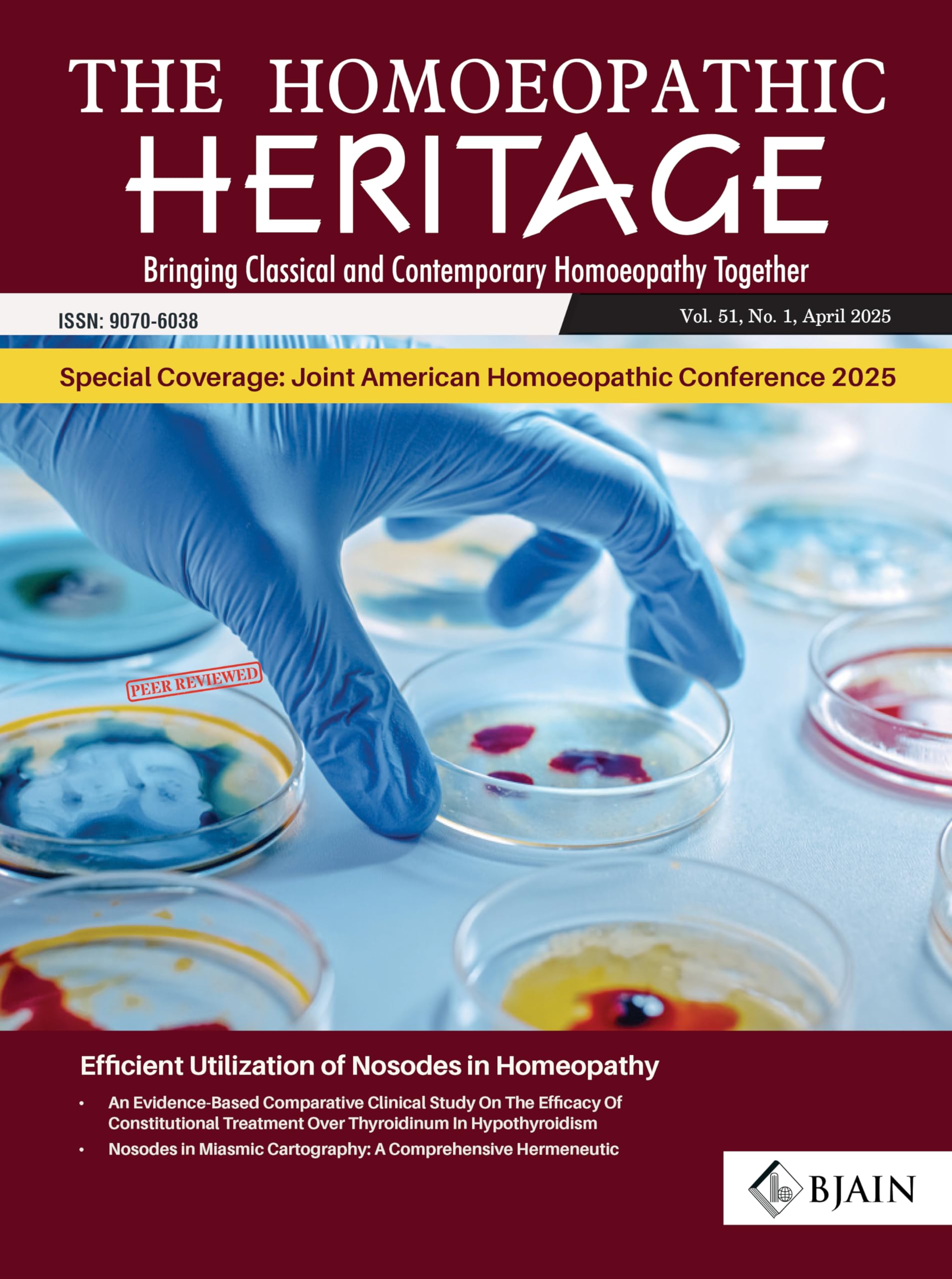 The Homoeopathic Heritage - Bringing Classical And Contemporary Homoeopathy Together (April 2025)