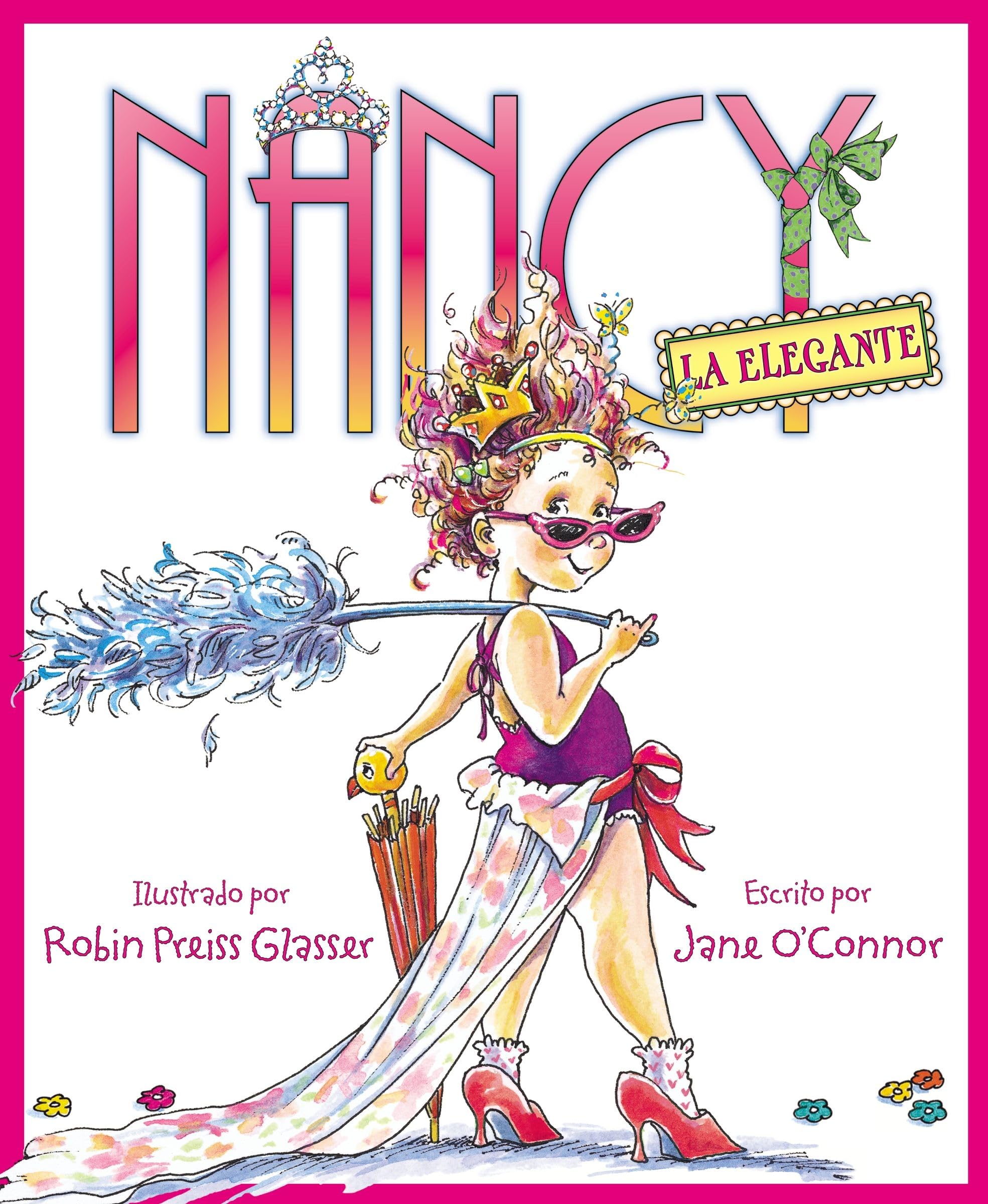 Nancy la Elegante: Fancy Nancy (Spanish edition),Used