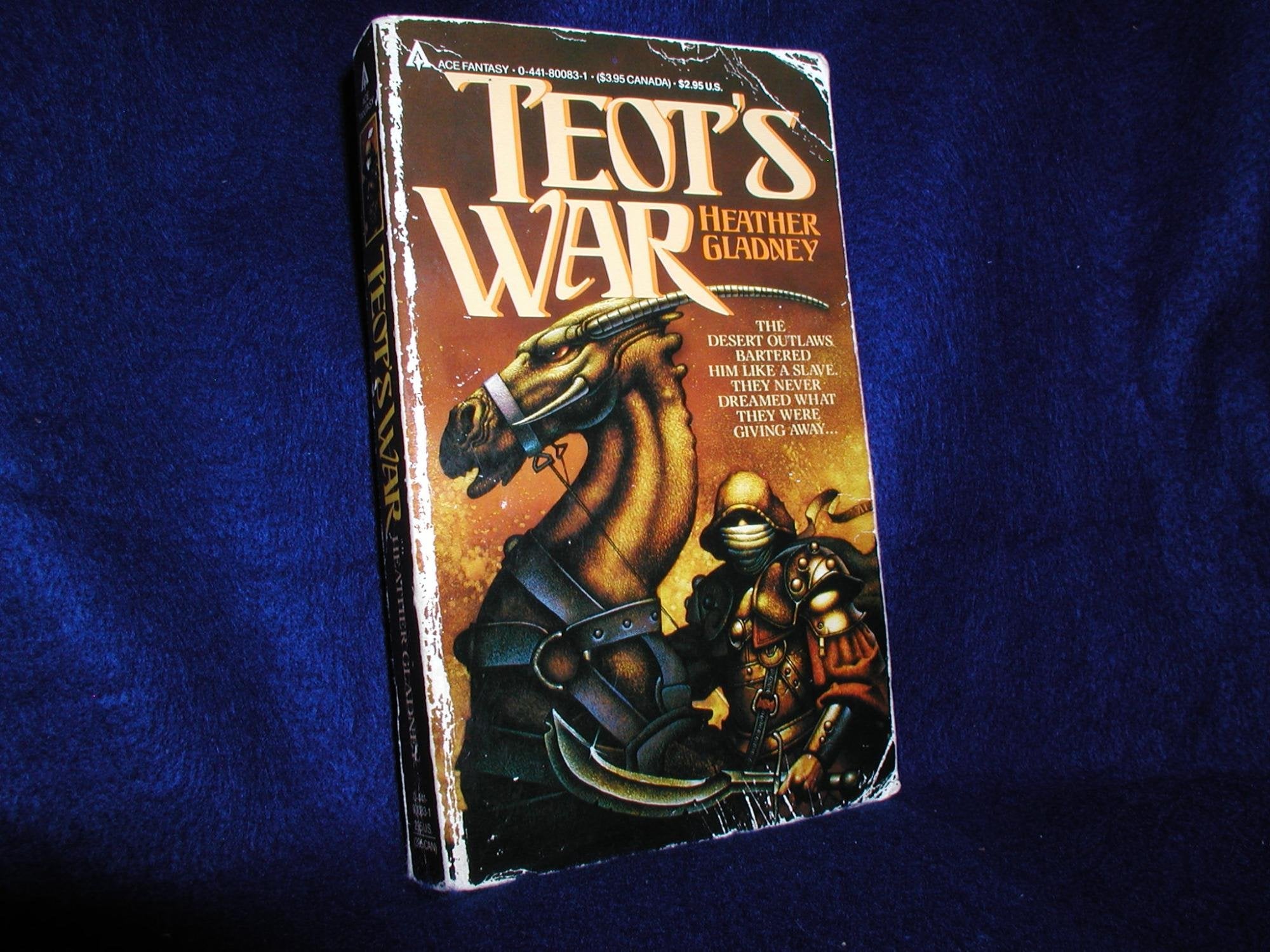Teots War (Song Of Naga Teot, Book 1),Used