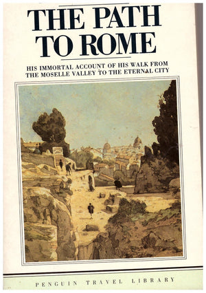 The Path to Rome (Penguin Travel Library),Used