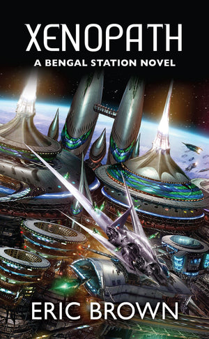 Xenopath (2) (A Bengal Station Novel)