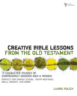 Creative Bible Lessons from the Old Testament,Used