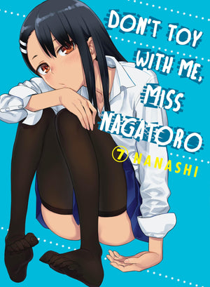 Don't Toy With Me, Miss Nagatoro 7,New