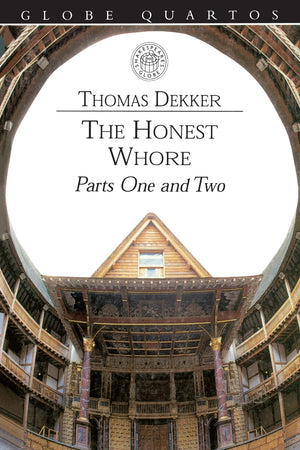 The Honest Whore (Globe Quartos) (2 Parts),Used